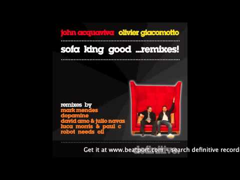 &quot;Sofa King (Mark Mendes Remix)&quot; - John Acquaviva &amp; Olivier Giacomotto - Definitive Recordings