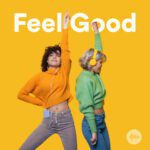 Feel Good Dance Music Spotify Playlist - Happy Dance Hits - Feel Good Mix - Feels Good House Music - Feeling Happy