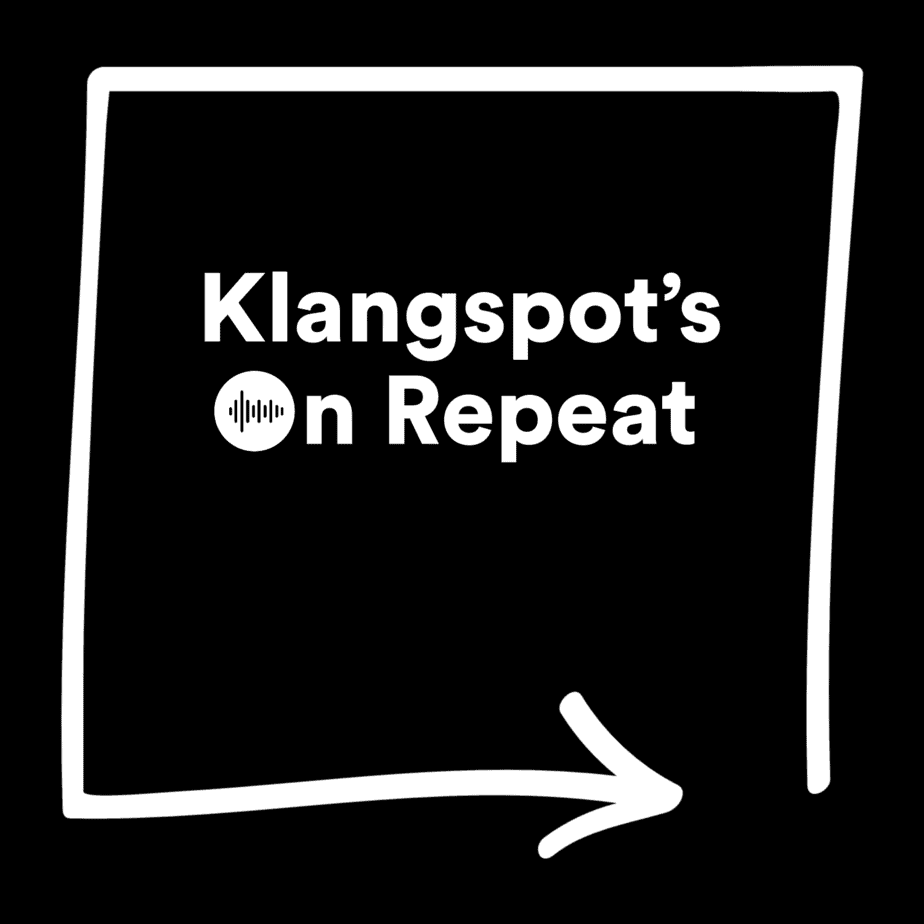 Klangspot's On Repeat Spotify Playlist