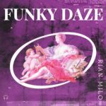 Rian Milo - Funky Daze Rian Milo - Funky Daze