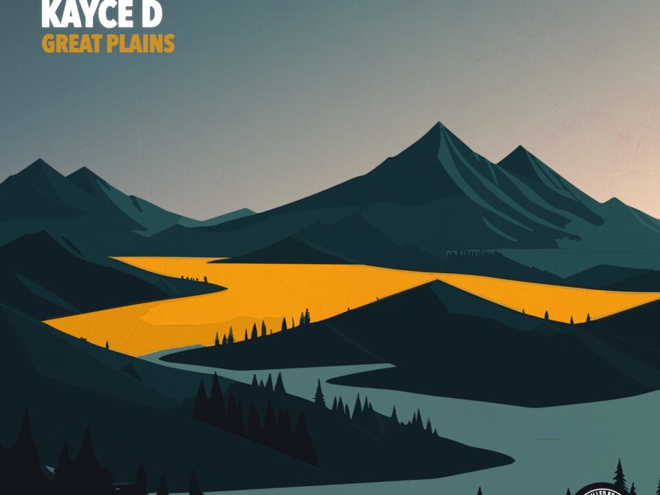 eD2K & Kayce D - Great Plains eD2K & Kayce D - Great Plains