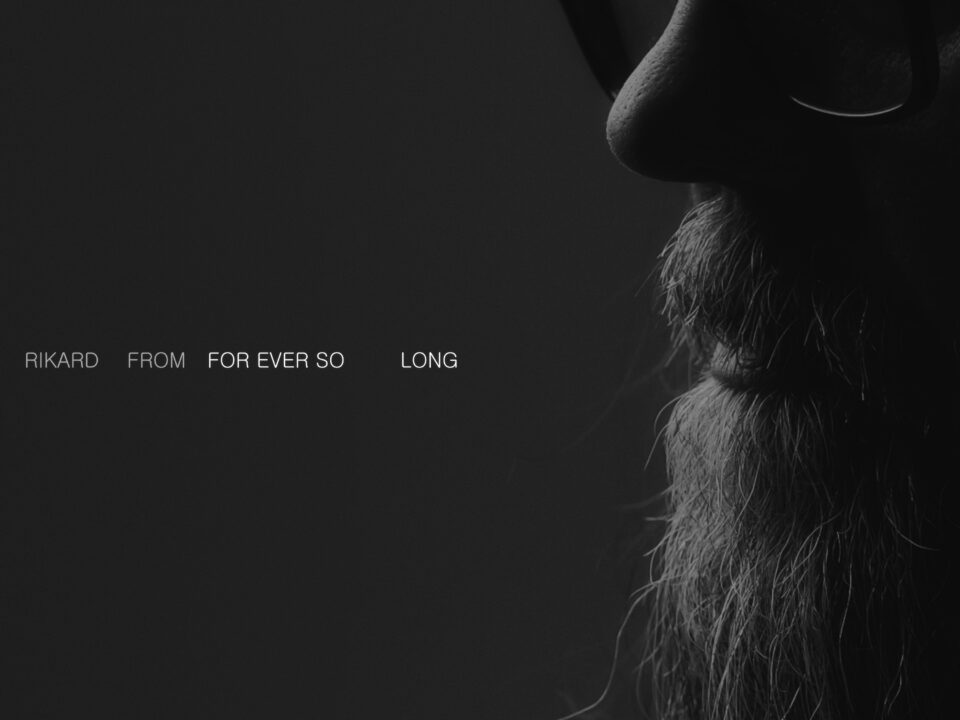 Rikard From - For Ever so Long