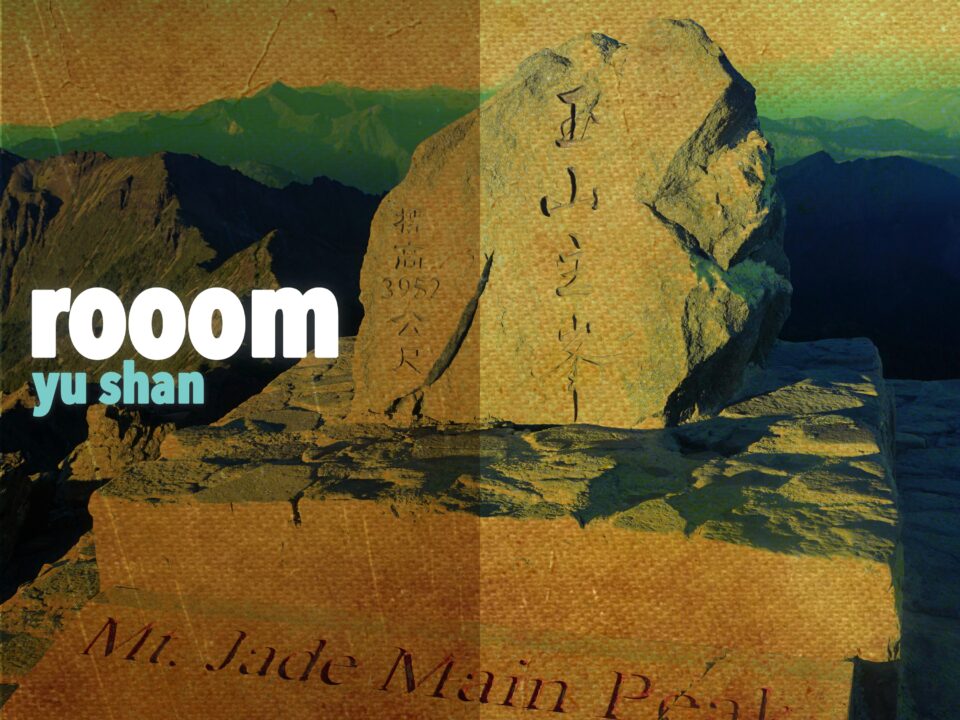 rooom - Yu Shan