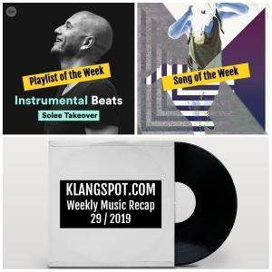 Weekly Music Recap 29/2019: Instrumental Beats: Solee Takover / Lexer - 'Felina'