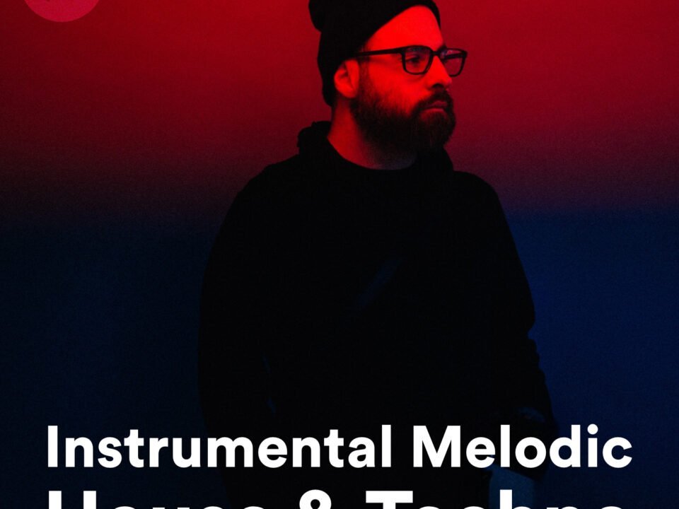 Instrumental Melodic House & Techno Spotify Playlist