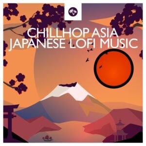 Chillhop Asia - Japanese Lofi Music Spotify Playlist