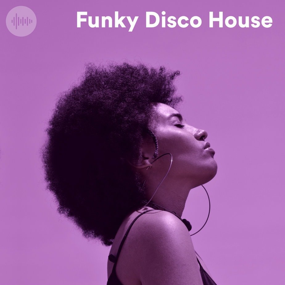 Funky Disco House Spotify Playlist
