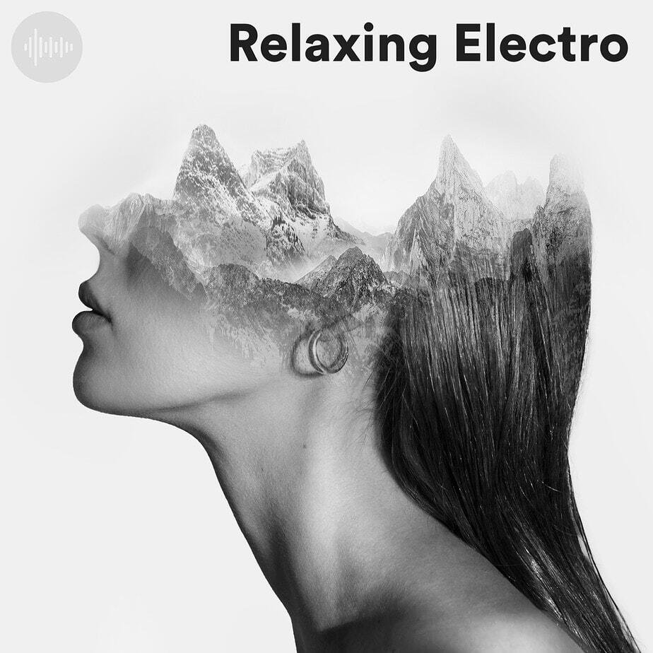 Relaxing Electro Spotify Playlist