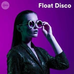 Float Disco Spotify Playlist