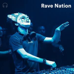Rave Nation Spotify Playlist