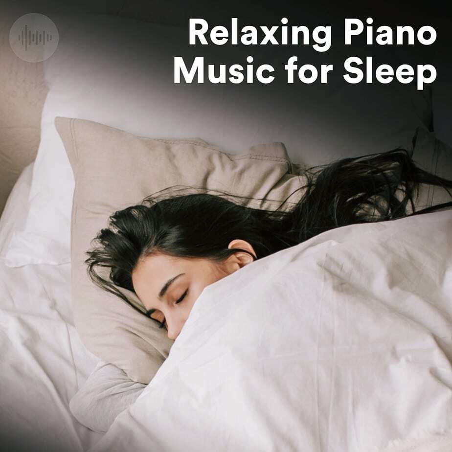 Relaxing Piano Music for Sleep Spotify Playlist