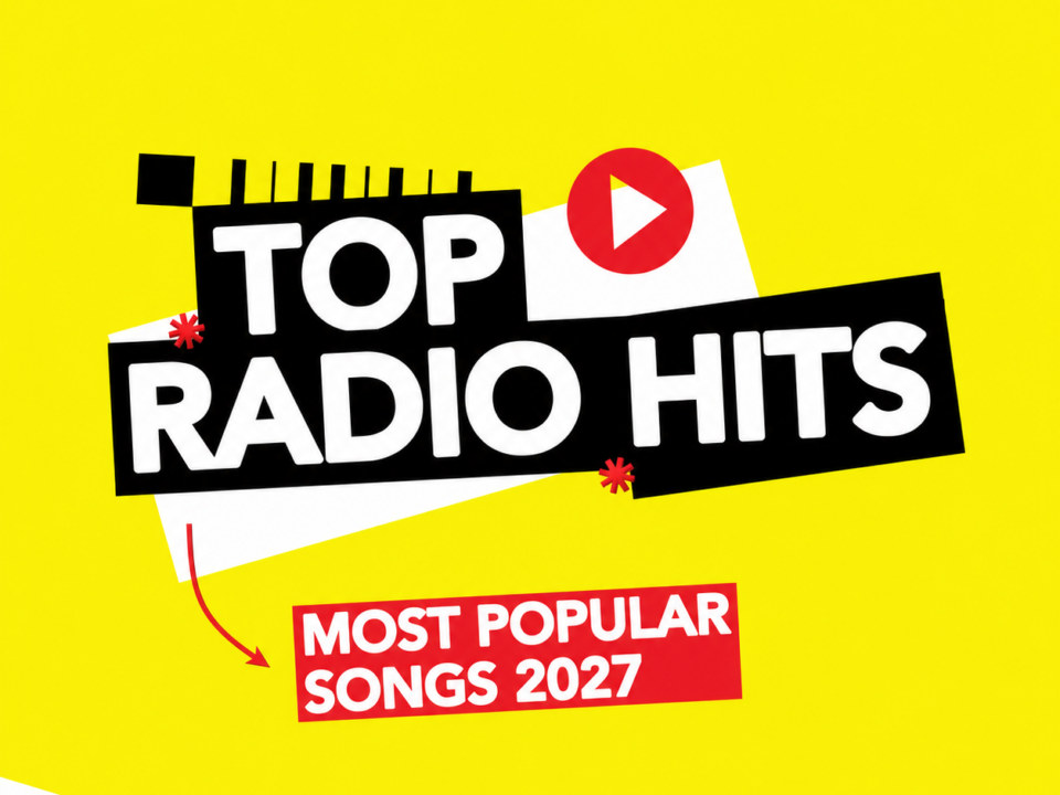 Top radio hits 2027 graphic with play button