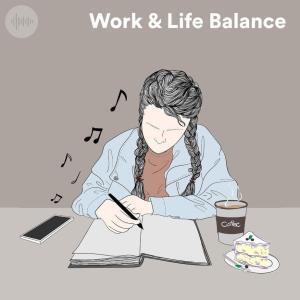 Work Life Balance Spotify Playlist