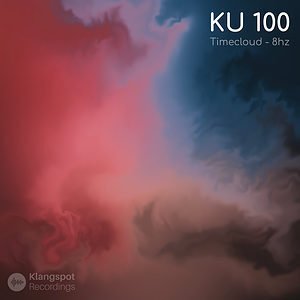 KU 100 - Timecloud (8Hz) - Binaural Beats - Klangspot Recordings