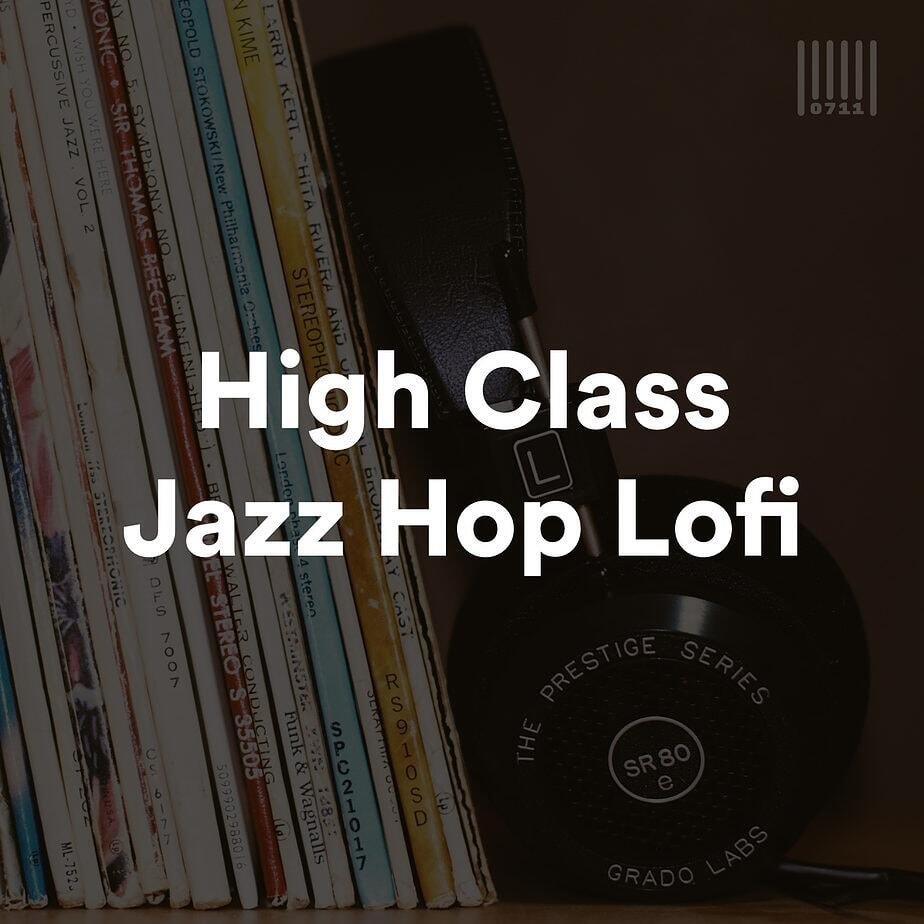 High Class Jazz Hop Lofi Spotify Playlist