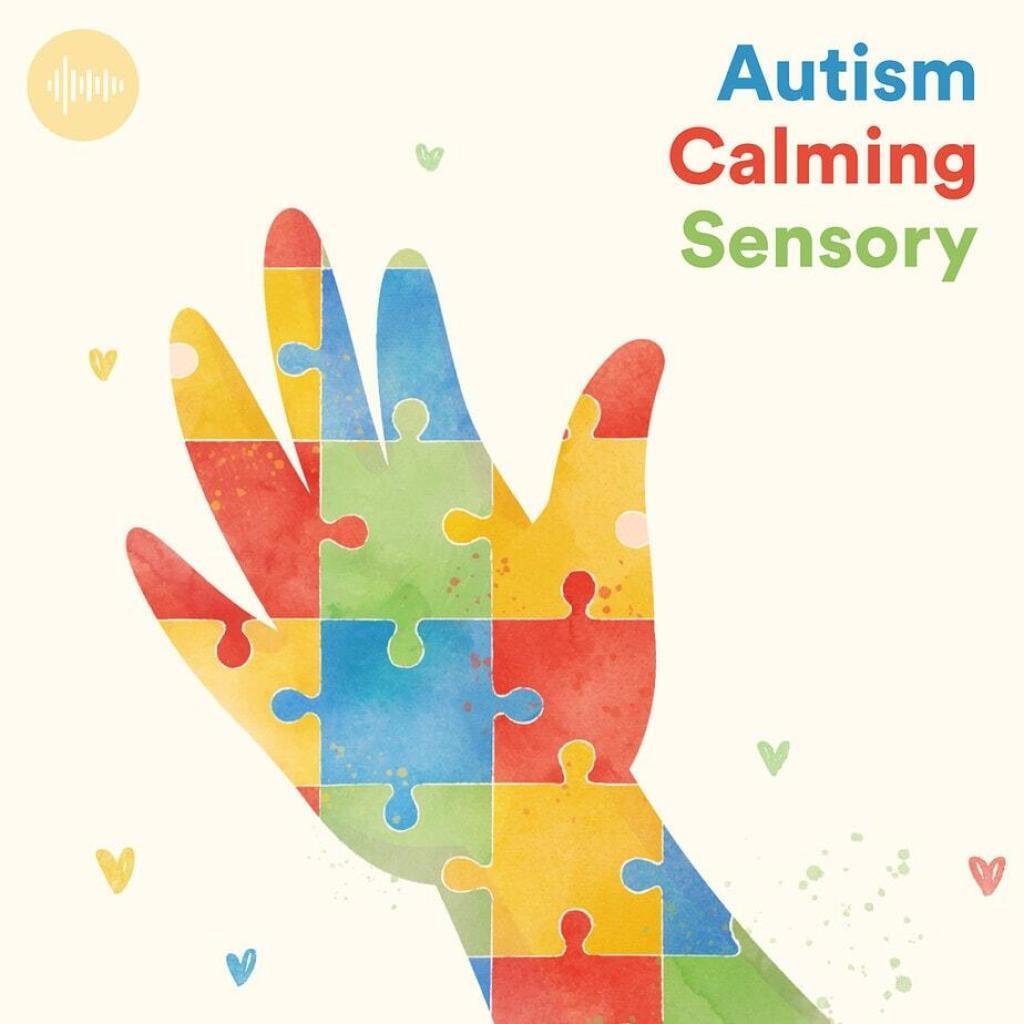 Autism Calming Sensory Spotify Playlist