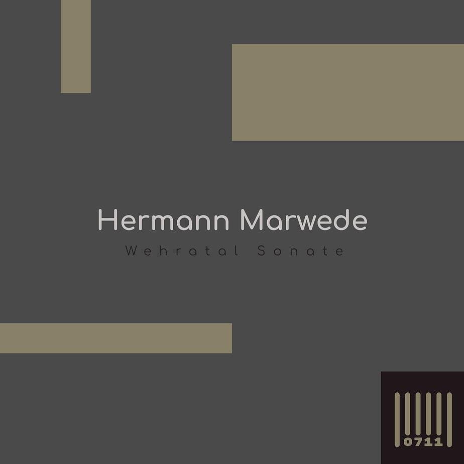 Hermann Marwede - Wehratal Sonate