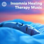 Insomnia Healing Therapy Music Apple Music Playlist - Deep Sleeping, Relaxing Sleep & Insomnia Relief Music Insomnia Healing Therapy Music Spotify Playlist - Deep Sleeping, Relaxing Sleep & Insomnia Relief Music