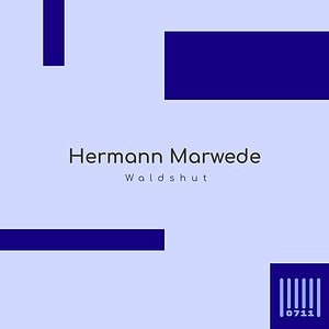 Hermann Marwede - Waldshut