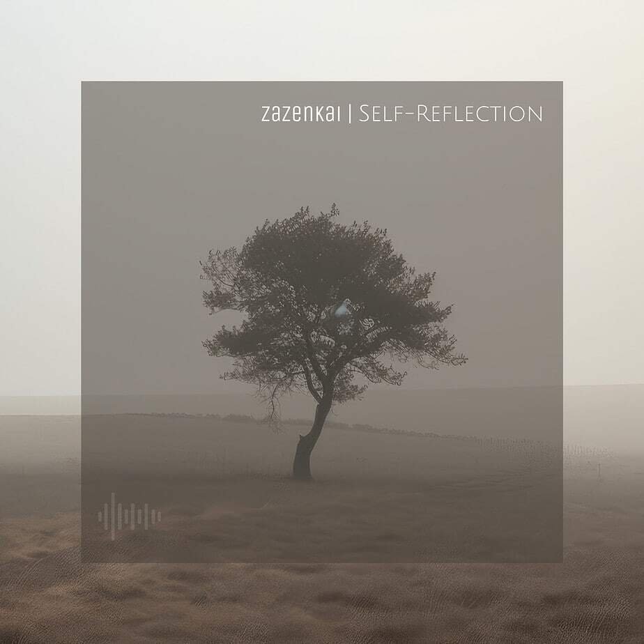 Zazenkai - Self-Reflection