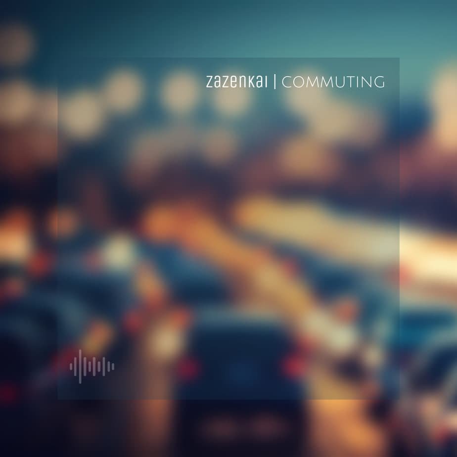 Zazenkai - Commuting