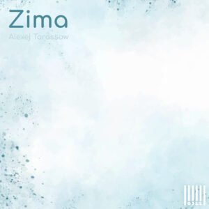 Alexej Tarassow – Zima: Neoclassical Winter Piano (Klangspot Recordings)