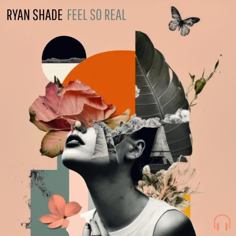 Ryan Shade - Feel So Real