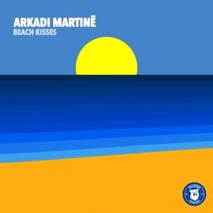 Arkadi Martinë - Beach Kisses