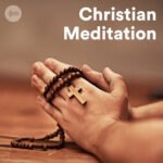 Christian Meditation Spotify Playlist