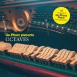 De-Phazz presents Octaves: An Exceptional Piano Album Reimagining Nu-Jazz Classics De-Phazz presents Octaves