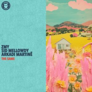 Chilled Bear Recordings ZMY, Sid Mellowdy & Arkadi Martinë - The Same
