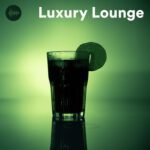Luxury Lounge – Aperitivo & Spritz – The Ultimate Nu-Jazz & Balearic Soundtrack for Sunset Dining