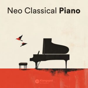 Neo Classical Piano & Minimalist Music – The Ultimate Collection for Deep Focus and Emotion