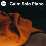 Calm Solo Piano Neoclassical: The Ultimate Playlist for Meditation and Stress Relief