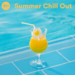 Summer Chill Out 2026 - Pool & Lounge Tunes, Nu Jazz, Deep House, Bar Grooves, Downtempo & Café Vibe Summer Chill Out 2026 - Pool & Lounge Tunes, Nu Jazz, Deep House, Bar Grooves, Downtempo & Café Vibe