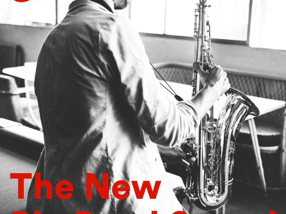 The New Big Band Sound: The Ultimate Playlist for Modern Swing and Elegant Nu-Jazz