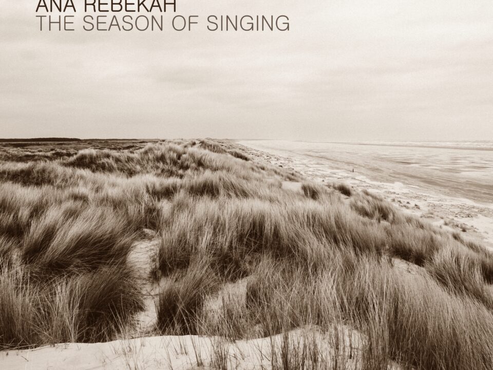 Ana Rebekah – The Season of Singing | Uplifting Contemporary Neoclassical Piano