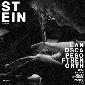 Stein Austrud – Landscapes of the North: A Cinematic Piano Journey