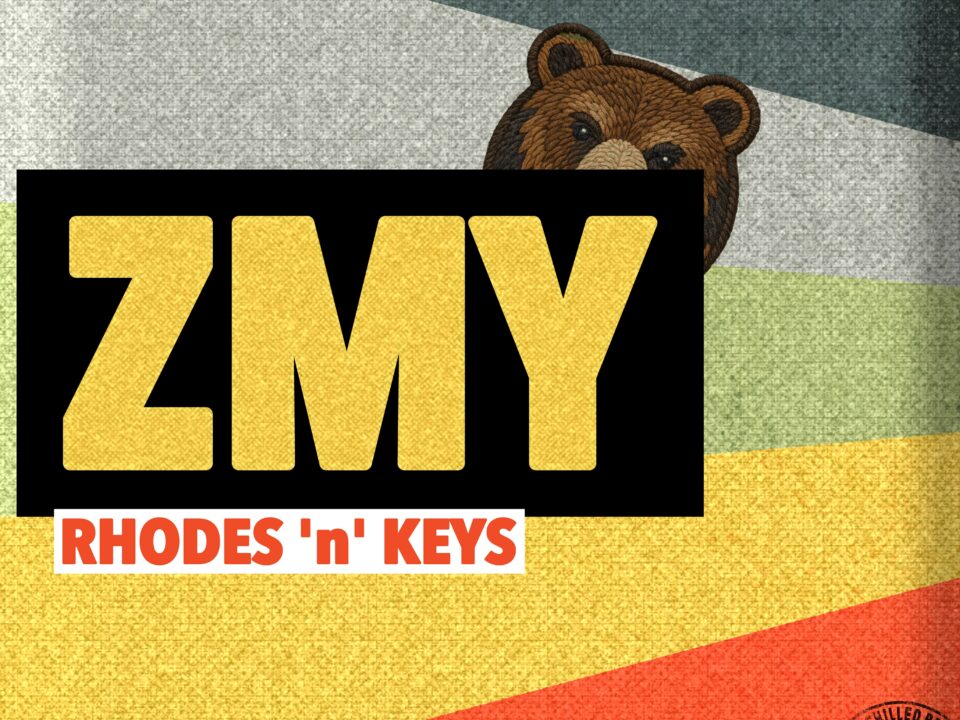 ZMY – “Rhodes ’n’ Keys”: Warm Rhodes Grooves and Laid-Back Nu Jazz Vibes on Chilled Bear Recordings
