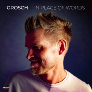 grosch - In Place of Words | Expressive Contemporary Solo Piano