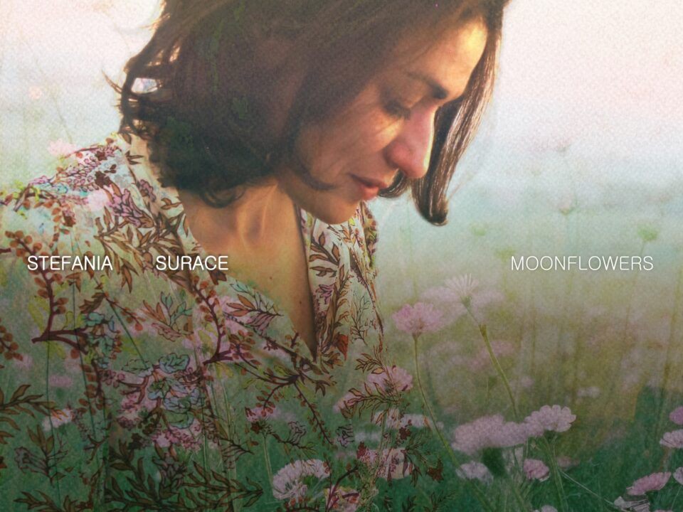 Stefania Surace – “Moonflowers”: A Delicate Neoclassical Piano EP for Night, Memory and Quiet Light