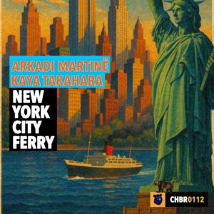 Kaya Takahara & Arkadi Martinë – New York City Ferry: Lo-Fi Chillhop with a Waterfront View