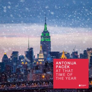 Antonija Pacek – At That Time Of The Year: Music for a More Personal Christmas